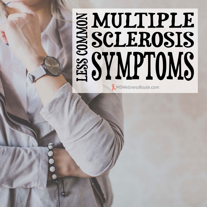 Less Common Multiple Sclerosis Symptoms