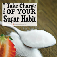 How to Take Charge of Your Sugar Habit