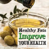 Healthy Fats Improve Your Health