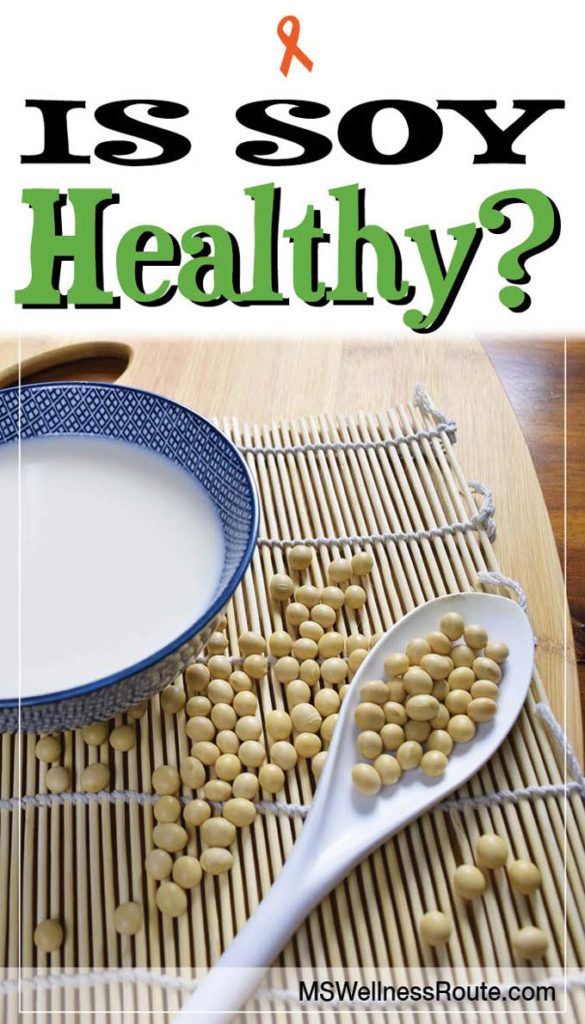 Is soy healthy? Learn if soy is bad for you or good for you. | Wellness Tips | Healthy Living | #IsSoyBad | #IsSoyGoodForYou