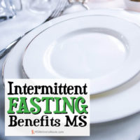 Intermittent Fasting Benefits MS