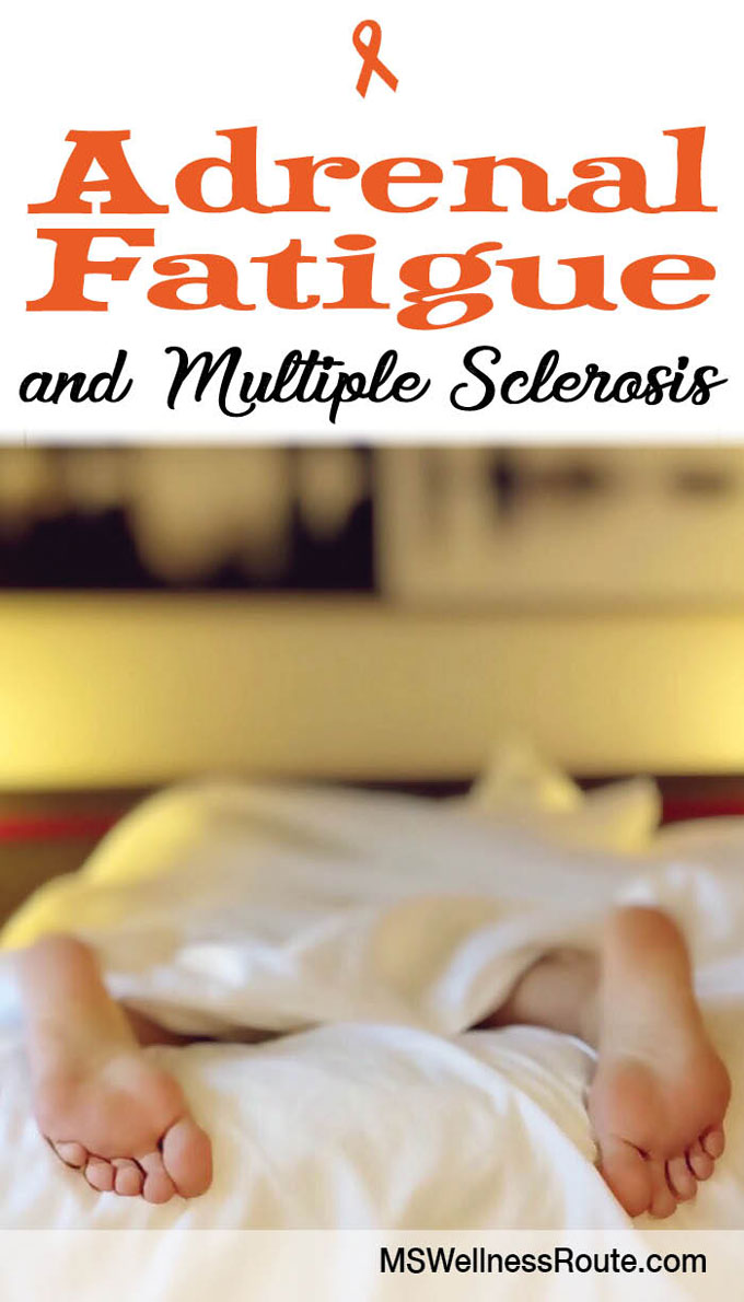 Adrenal Fatigue and MS