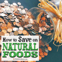 How to Save on Natural Foods