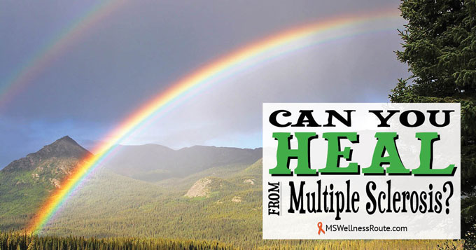 Can you heal multiple sclerosis?