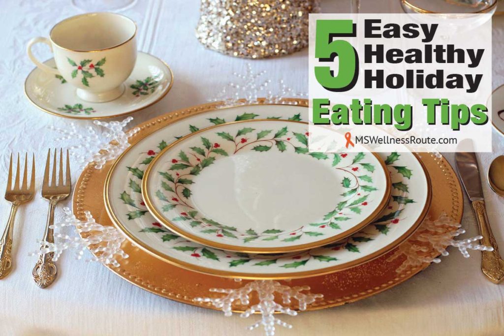 Christmas dinner setting with overlay: 5 Easy Healthy Holiday Eating Tips