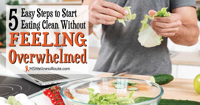 How to Start Eating Healthy Without Feeling Overwhelmed