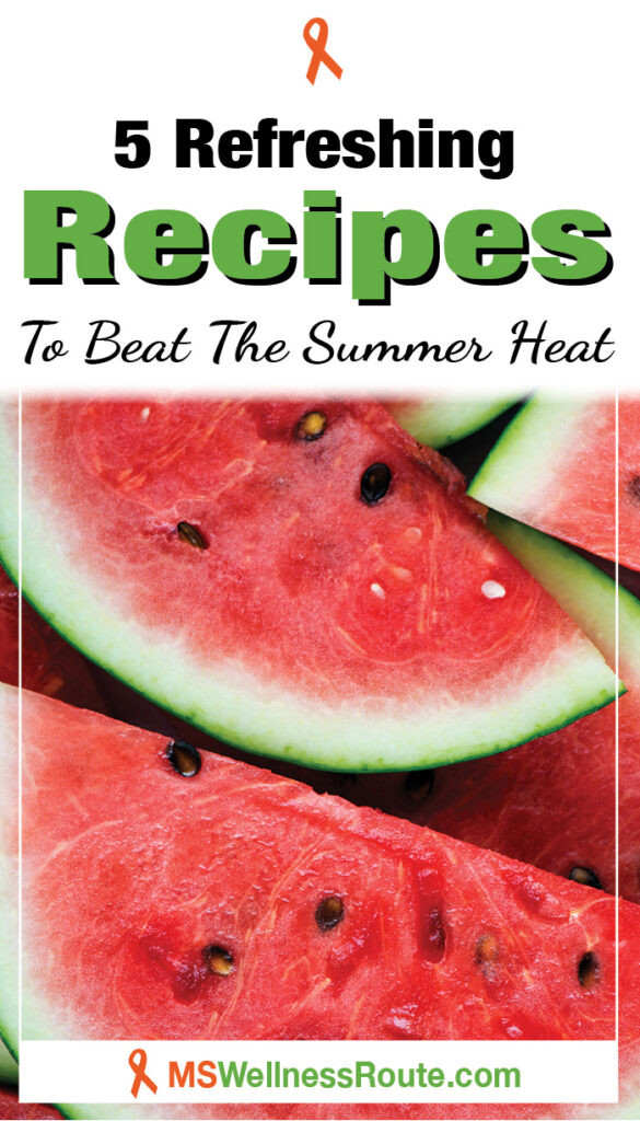 Slices of juicy red watermelon with headline: 5 Refreshing Recipes to Beat the Summer Heat