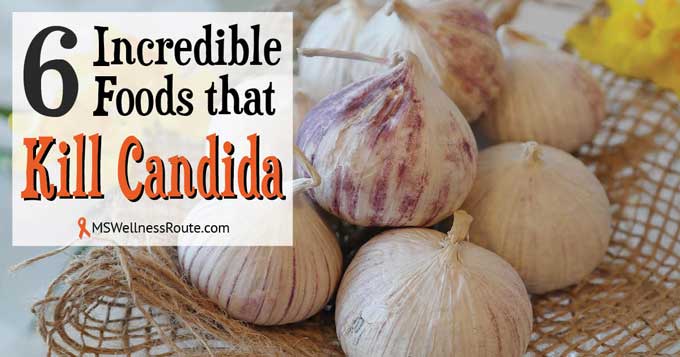 6 Incredible Foods that Kill Candida