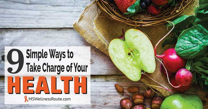Fruit and vegetables on wooden tables with overlay: 9 Simple Ways to Take Charge of Your Health