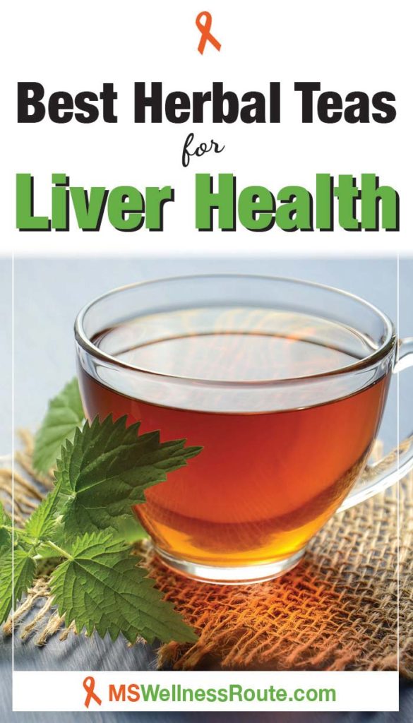 Best Herbal Teas for Liver Health - MS Wellness Route