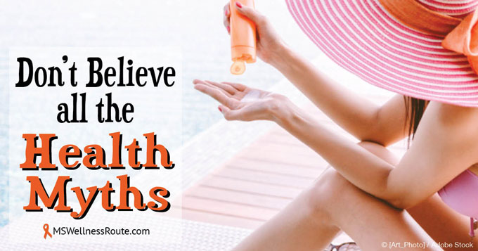 Don't Believe All The Health Myths