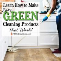 Learn How to Make Easy Green Cleaning Products That Work!