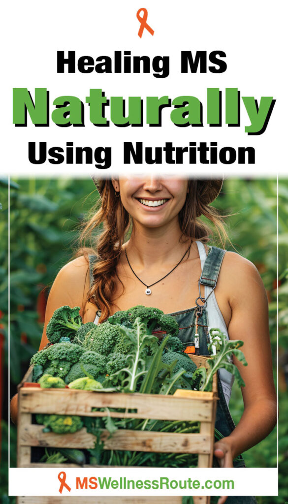 Woman in a garden holding a box of produce with headline: Healing MS Naturally Using Nutrition