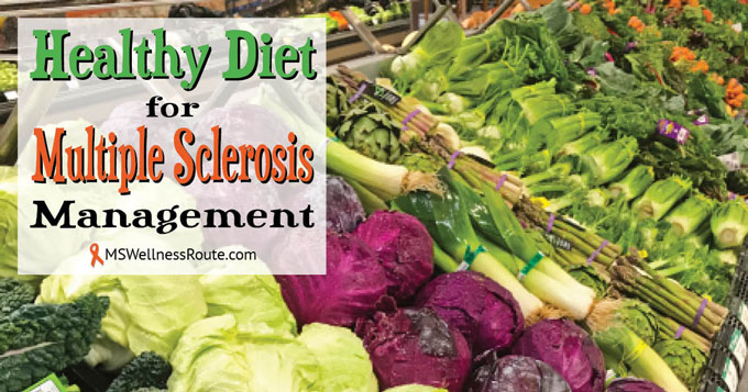 Healthy Diet for Multiple Sclerosis Management