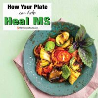 Roasted vegetables on a green plate with overlay: How Your Plate Can Help Heal MS