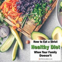 Sliced fresh vegetables on a cutting board and a salad plate with overlay: How to Eat a Strict Healthy Diet When Your Family Doesn't