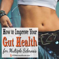 How to Improve Your Gut Health for MS