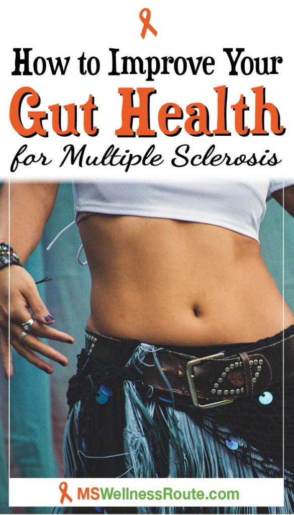 Learn how to improve your gut health for MS and start living your life again! | Multiple Sclerosis | Gut Health | #guthealth #guthealthforms #multiplesclerosis