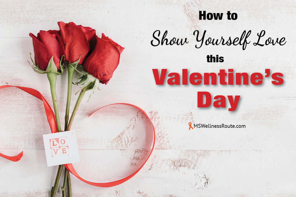 Red roses with red ribbon with overlay: How to Show Yourself Love this Valentine's Day