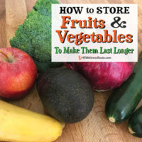 How to Store Fruits and Vegetables