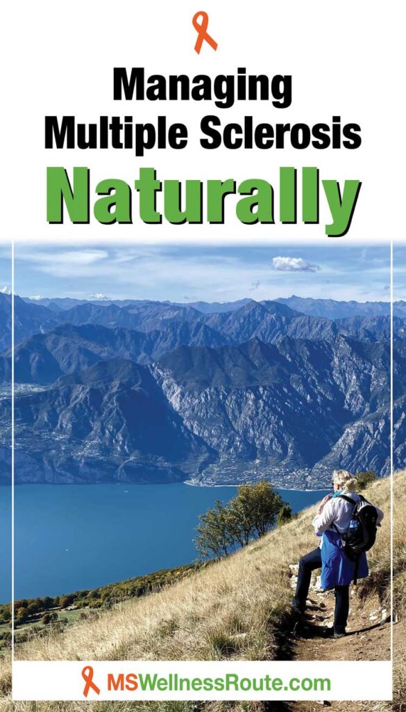 Woman overlooking mountain with headline: Managing MS Naturally