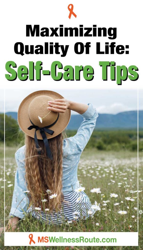 Woman sitting in a field of flowers with hat with headline: Maximizing Quality of Life: Self Care Tips