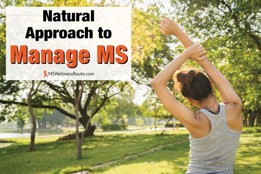 Young woman stretching in park with overlay: Natural Approach to Manage MS