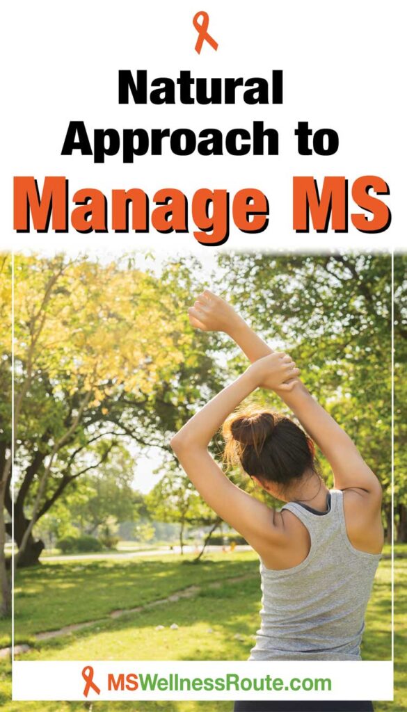 Young woman stretching in park with headline: Natural Approach to Manage MS