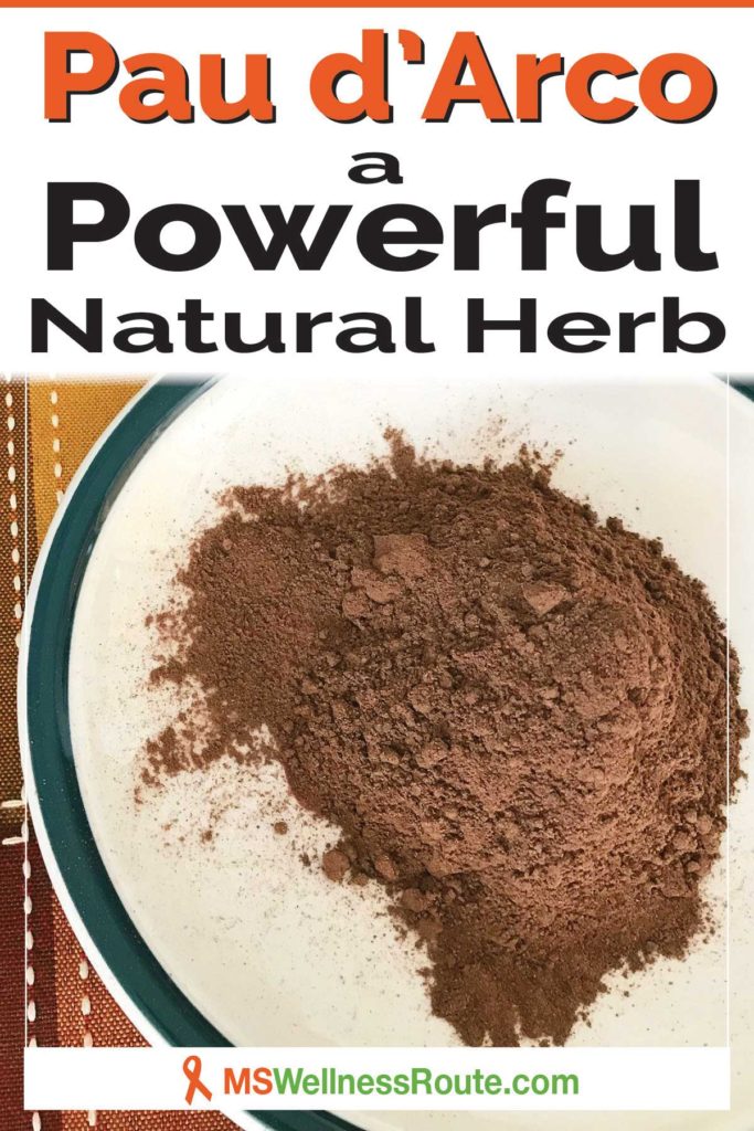 A Pinterest pin of pau d'arco powder on a plate with heading: Pau d'Arco at Powerful Natural Herb