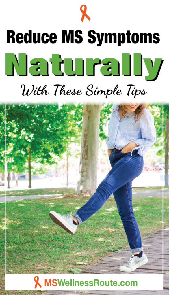 Positive woman ambling in park with headline: Reduce MS Symptoms Naturally