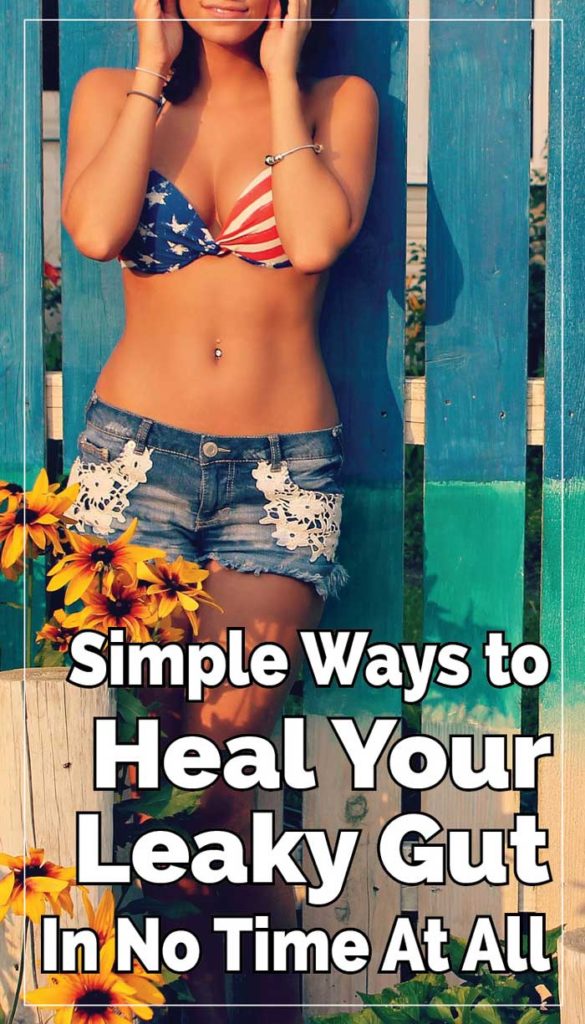 Simple Ways to Heal Your Leaky Gut