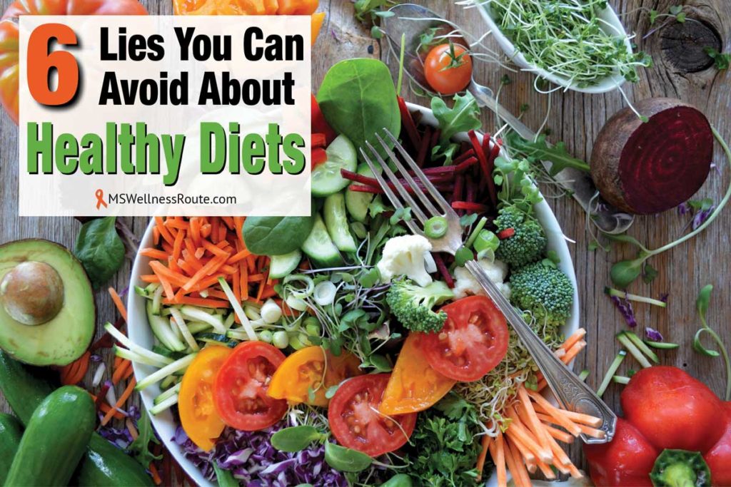 Colorful garden salad with overlay: 6 Lies You Can Avoid About Healthy Diets