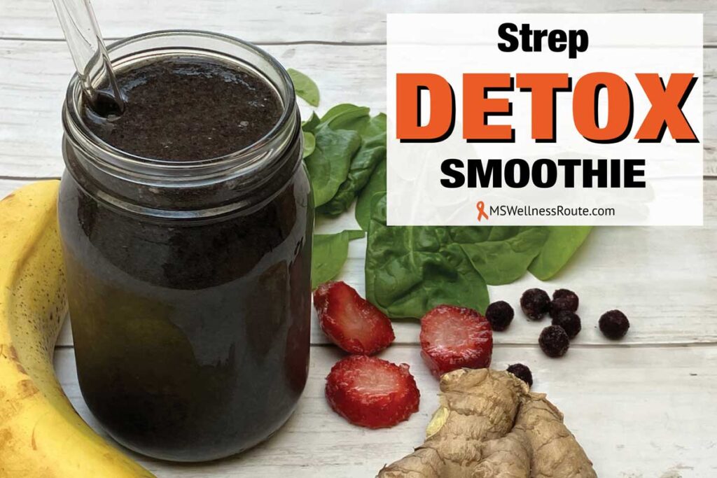 Smoothie with berries, spinach, banana, and ginger root with overlay: Strep Detox Smoothie