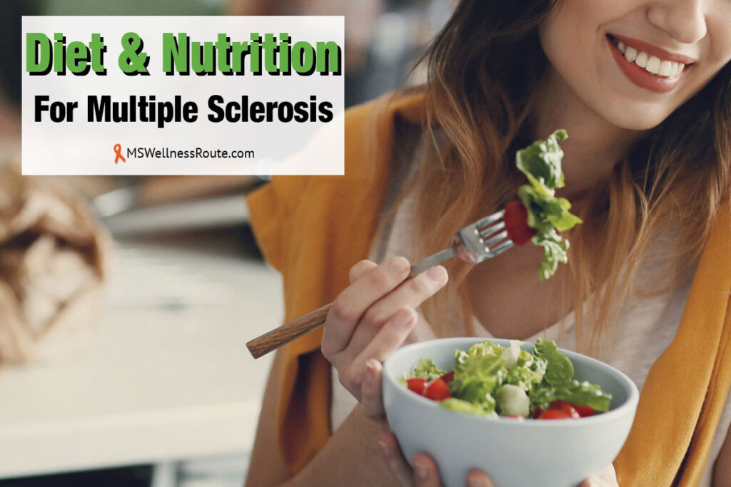 Young woman eating a bowl of salad with overlay: Diet & Nutrition for MS