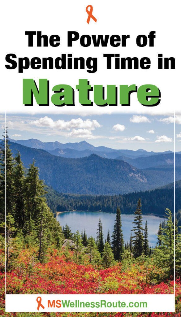 Mountain scene and lake with headline: The Power of Spending Time in Nature