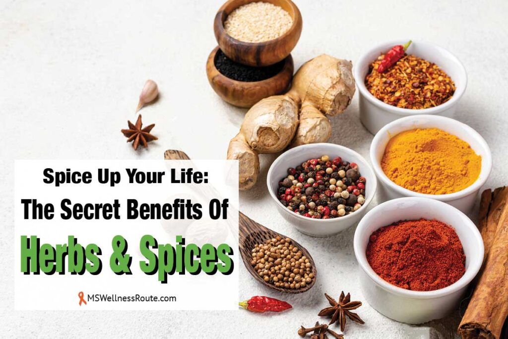 Herbs and spices in bowls on table with overlay: Spice Up Your Life: The Secret Benefits Of Herbs & Spices