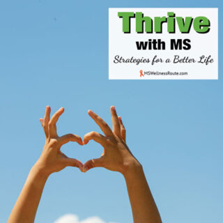 Woman making heart with hands toward sky with overlay: Thrive with MS.