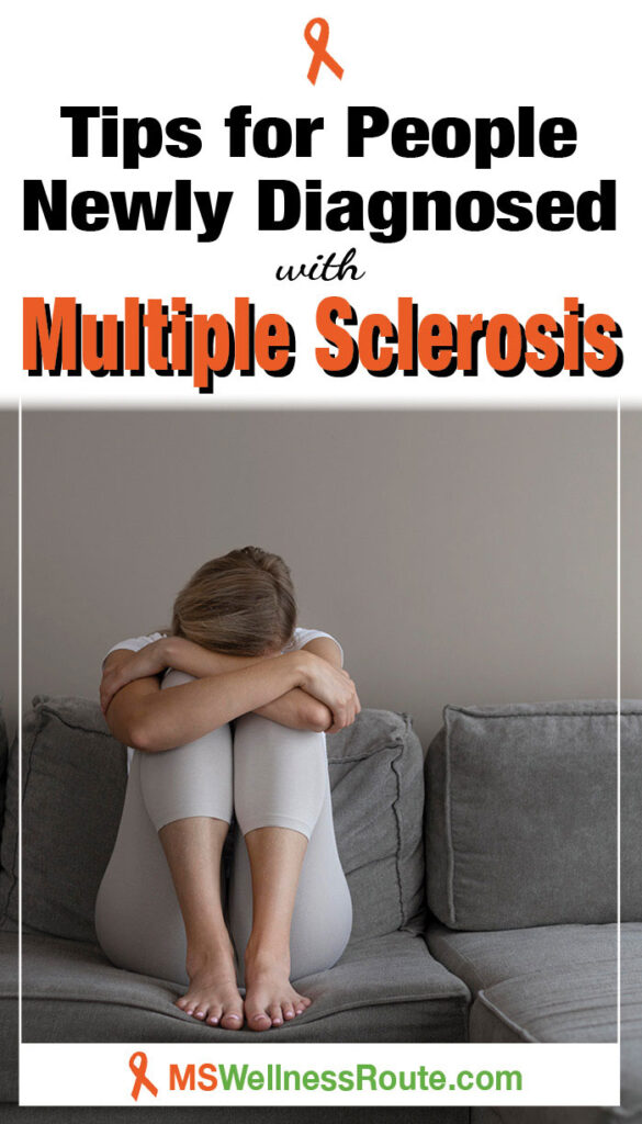 Sad woman holding legs with headline: Tips for People Newly Diagnosed with MS