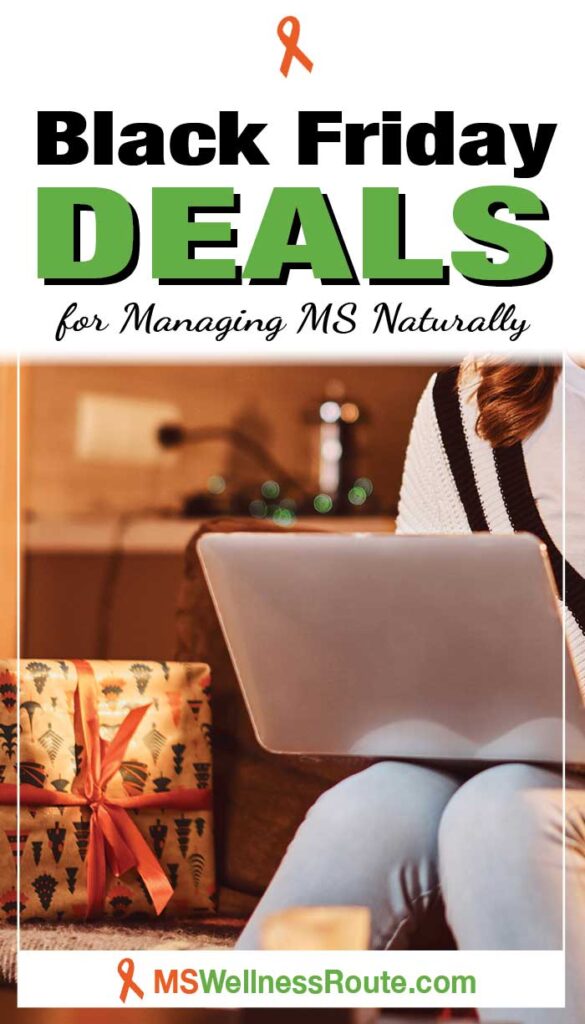 Woman on sofa with laptop and Christmas present with headline: Black Friday Deals for Managing MS Naturally