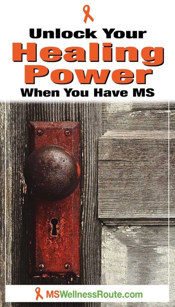 Vintage door and lock with headline: Unlock Your Healing Power When You Have MS