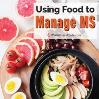 A plate of healthy food with overlay: Using Food to Manage MS