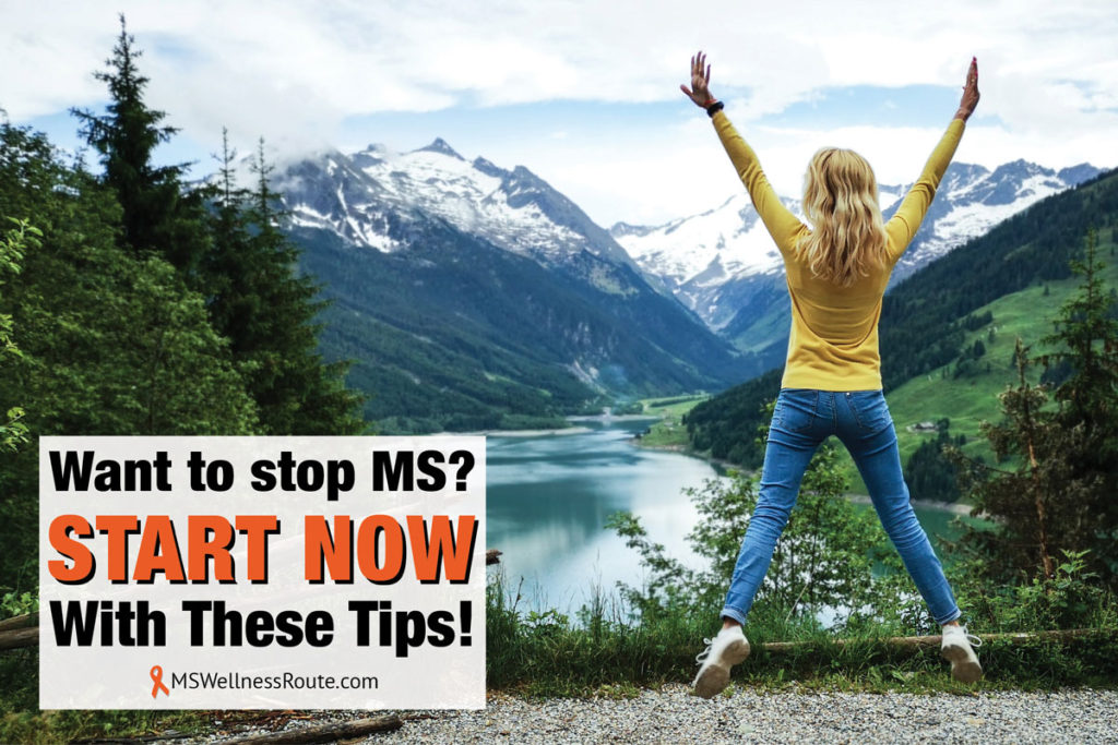 Woman jumping towards mountain lake with overlay: Want to Stop MS? Start Now with These Tips!