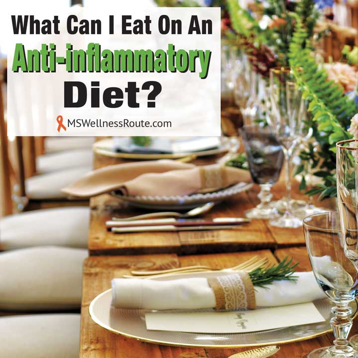 Nice table setting with overlay: What Can I Eat On An Anti-inflammatory Diet?