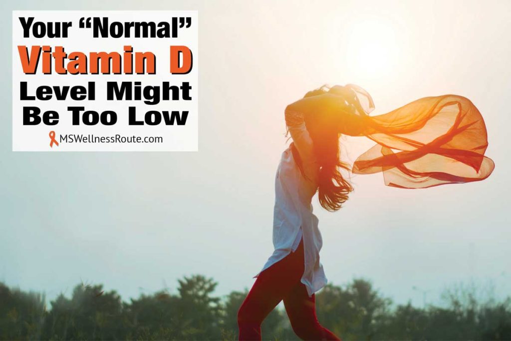 Woman running with flowing scarf with overlay: Your Normal Vitamin D Level Might Be Too Low